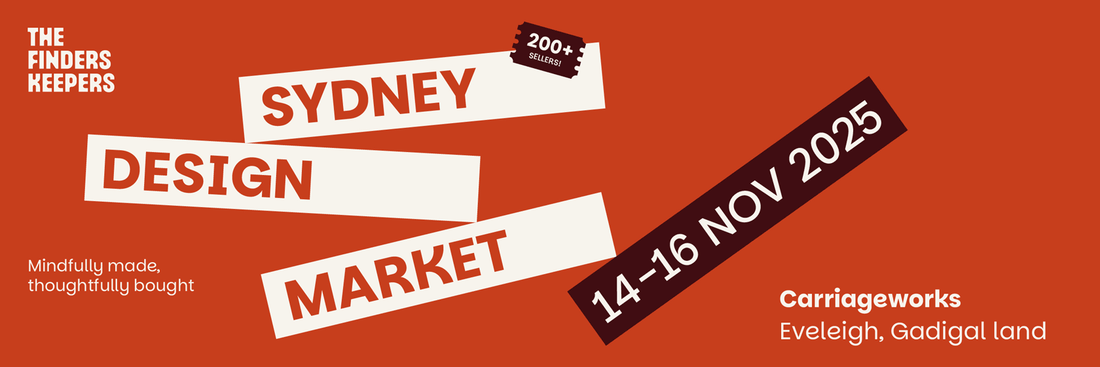 The Finders Keepers Design Market Sydney 14-16 November 2025